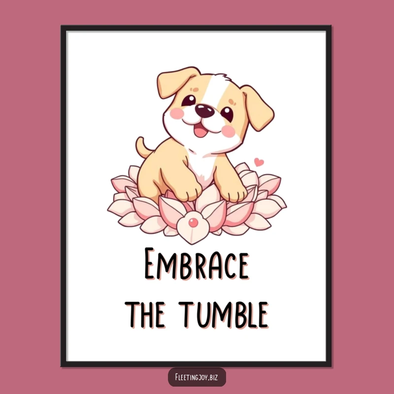 Funny Puppy Petal Pile Poster: Adorable Wall Art, Hilarious Funny Gift Idea