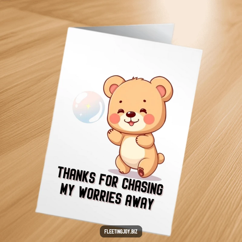 Funny Free Printable Thank You Card: Whimsical bear cub chasing a bubble, conveying heartfelt thanks with a playful touch.